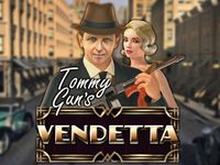 Tommy Gun's Vendetta