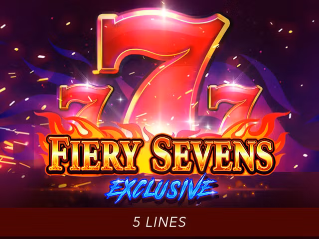 Fiery Sevens Exclusive