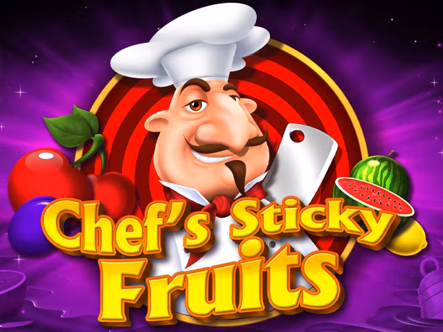 Chef's Sticky Fruits