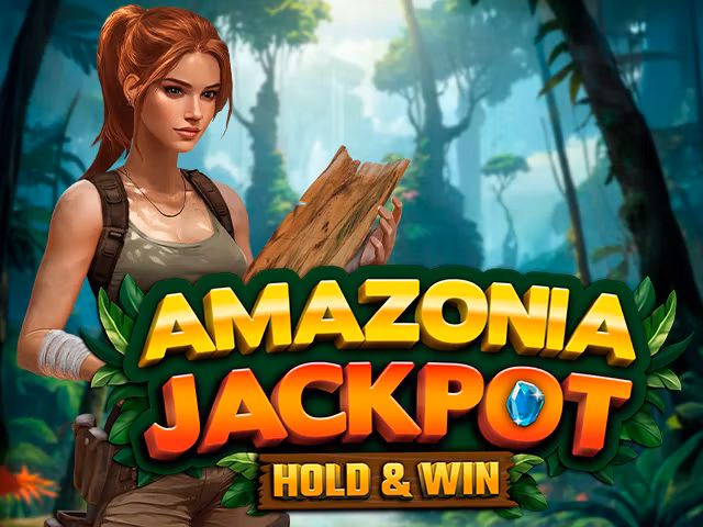 Amazonia Jackpot Hold and Win