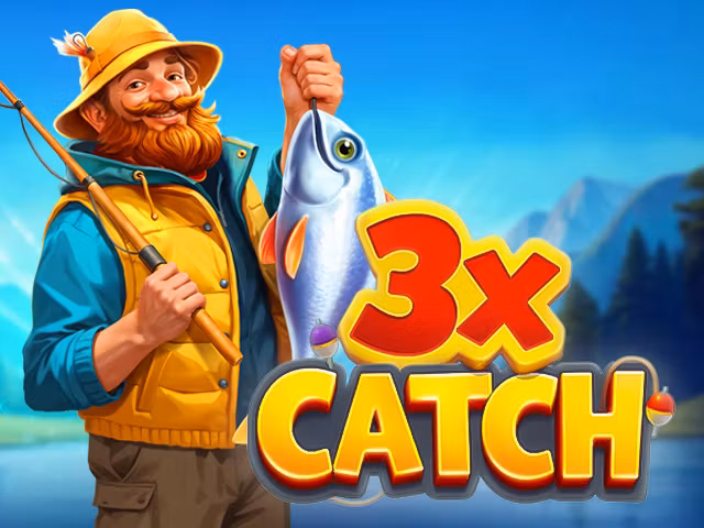 3x Catch
