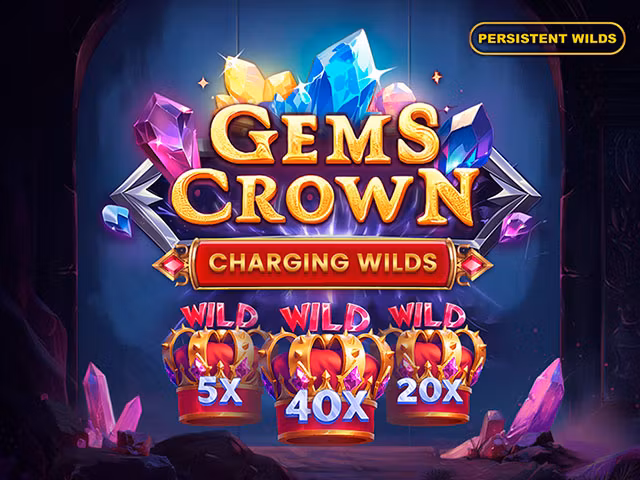 Gems Crown: Charging Wilds