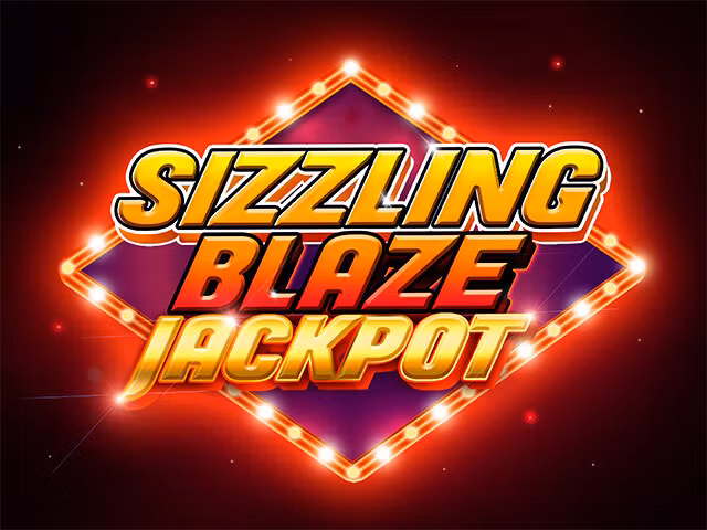 Sizzling Blaze Jackpot