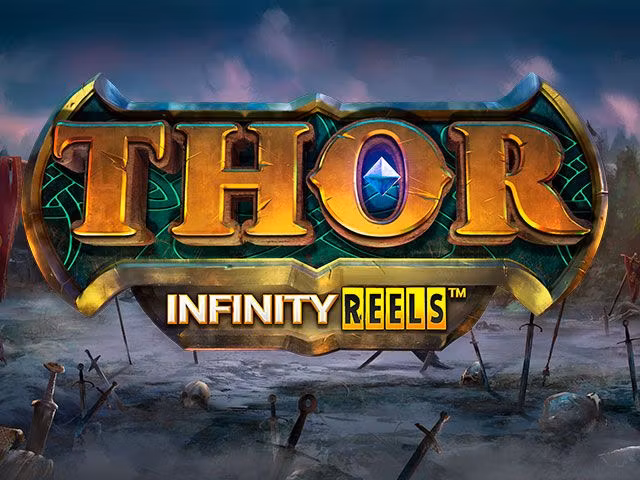 Thor Infinity Reels