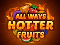 Allways Hotter Fruits
