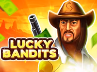 Lucky Bandits