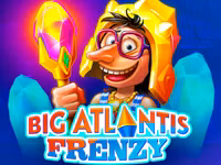Big Atlantis Frenzy