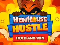 Henhouse Hustle: Hold and Win