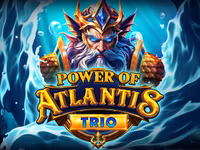 Power of Atlantis Trio