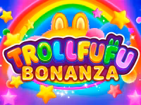 Trollfufu Bonanza