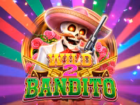 WILD BANDITO 2