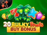 20 Bulky Fruits Buy Bonus