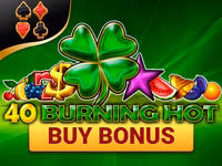 40 Burning Hot Buy Bonus