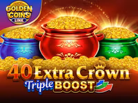 40 Extra Crown Triple Boost Golden Coins Link