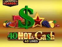 40 Hot and Cash