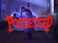 Possessed