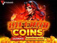 Inferno Coins: ULTIMATE RUNNING WINS™