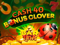 Cash 40 Bonus Clover Bar Link