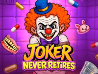 Joker Never Retires