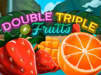 Double Triple Fruits