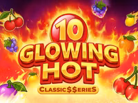 Glowing Hot 10:Classic$$erieS