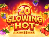 Glowing Hot 20:Classic$$erieS