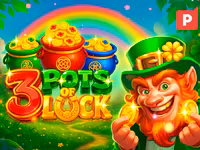 3 Pots of Luck
