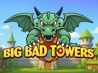 Big Bad Towers