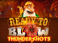 Ready to Blow: Thundershots