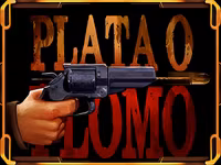 Plata o Plomo Hold&Win