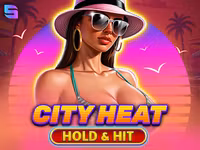 City Heat - Hold & Hit