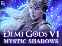 Demi Gods VI - Mystic Shadows