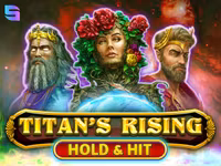 Titan's Rising - Hold & Hit