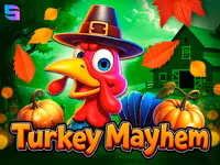 Turkey Mayhem