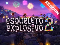 Esqueleto Explosivo 2- Reborn
