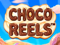 Choco Reels