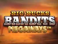 Big Bucks Bandits Megaways