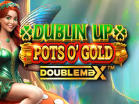 Dublin Up Pots O’ Gold Doublemax