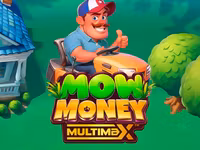 Mow Money MULTIMAX™