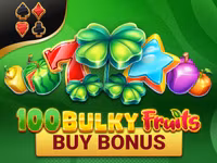 100 Bulky Fruits Buy Bonus